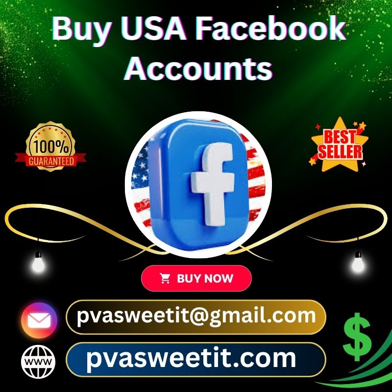 Get USA Facebook Accounts - PVA Sweet iT USA,UK Accounts