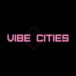 Vibe Cities