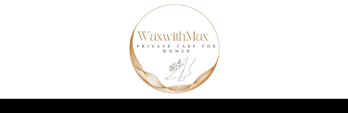 Wax with Max
