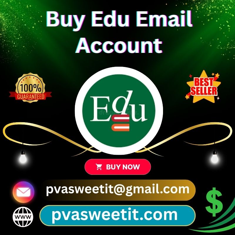 Get Edu Email Account - PVA Sweet iT 100% Real Verified Account