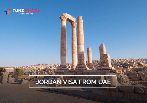 Jordan Visa from Dubai: Visa Requiremnets and Fees