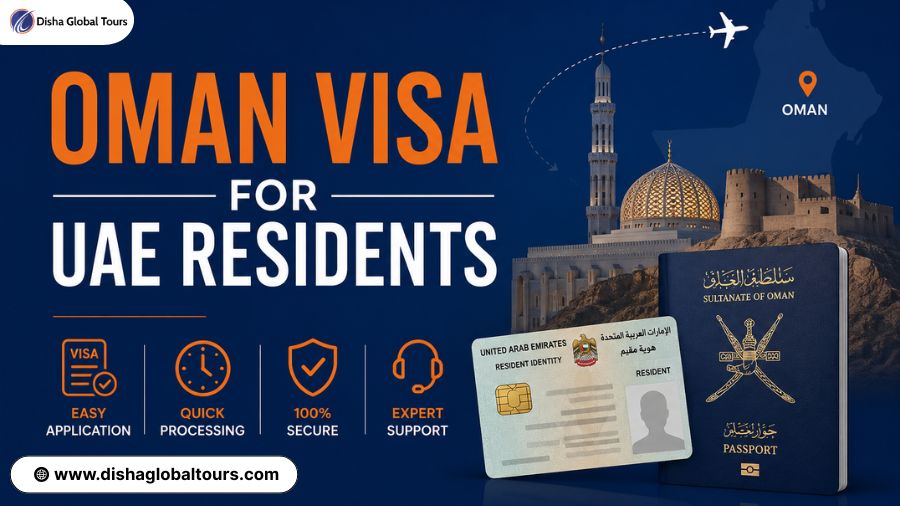 Oman Visa for UAE Residents: Complete Visa Change Guide 2026
