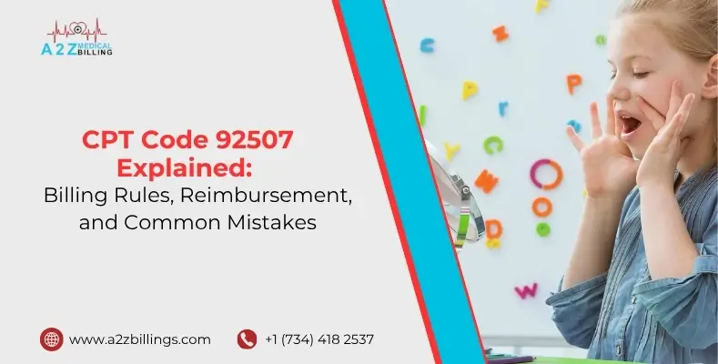 CPT 92507 Billing Rules, Reimbursement & Errors