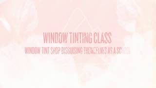 TINTING