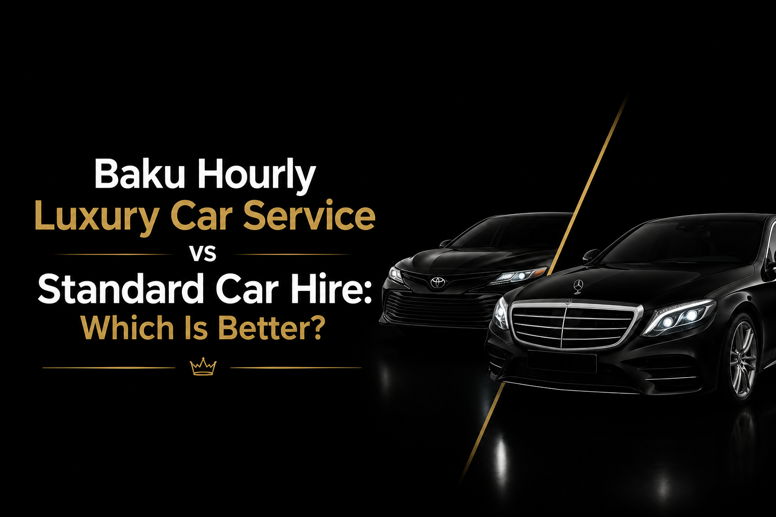 Baku Hourly Luxury Car Service vs Standard Car Hire: Which Is Better